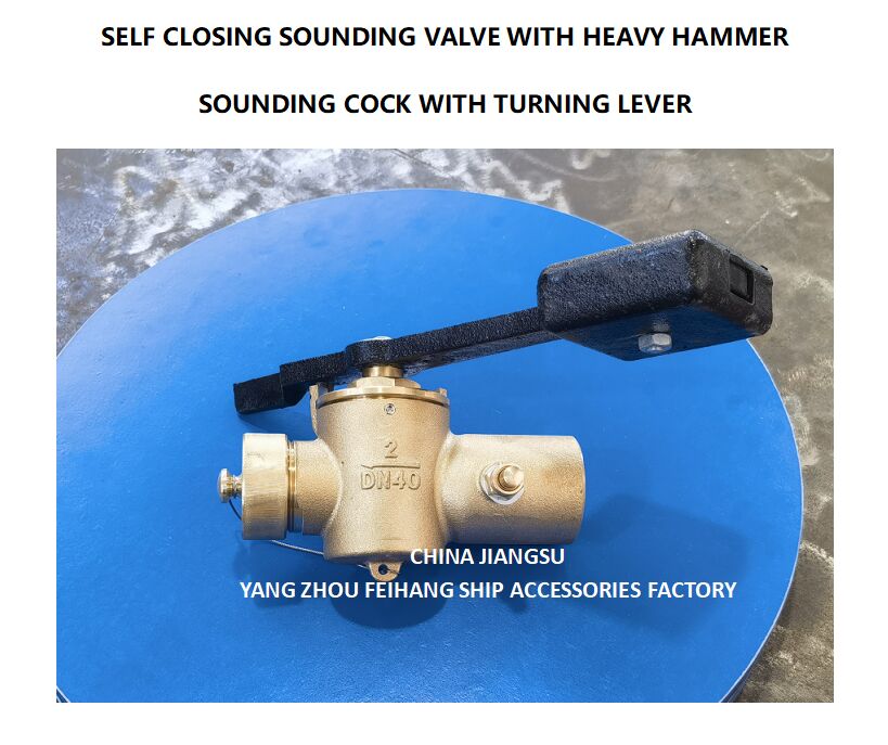 SOUNDING SELF-CLOSING VALVE FH-40A CB/T3778-99 SOUNDING COCK THREADED ENDS 재질 - 구리