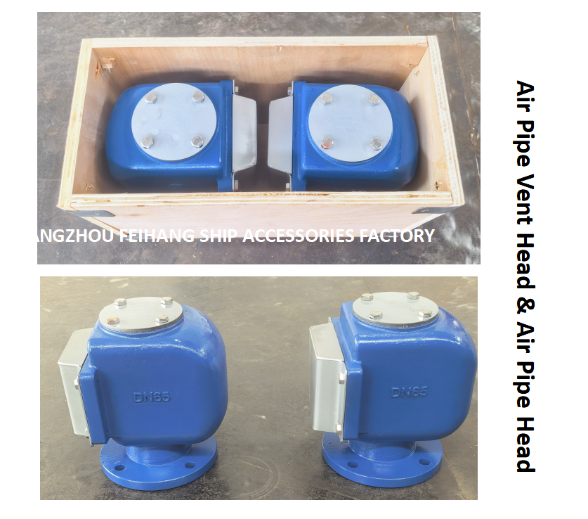 Ballast Tank Breather Cap-Float Type Ballast Tank Air Pipe Head (With Fire Net) fh-Dn65 cb/T3594-1994