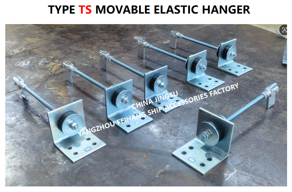 Supports Marine Movable Elastic Hanger TS444-1 & Type Ts Movable Elastic Hanger TS444-1  MAX.LOAD800KGF